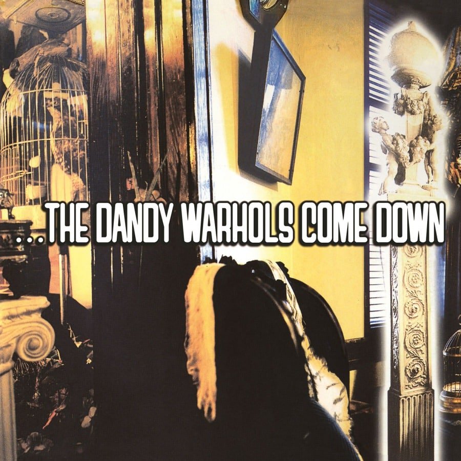 ...The Dandy Warhols Come Down - The Dandy Warhols - 2lp - 600753847206 - The Vinyl Store