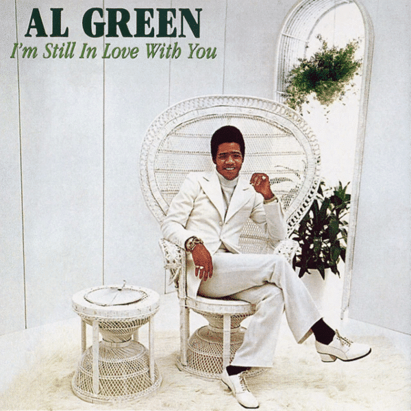 I'm Still In Love With You - Al Green - lp - 767981113616 - The Vinyl Store