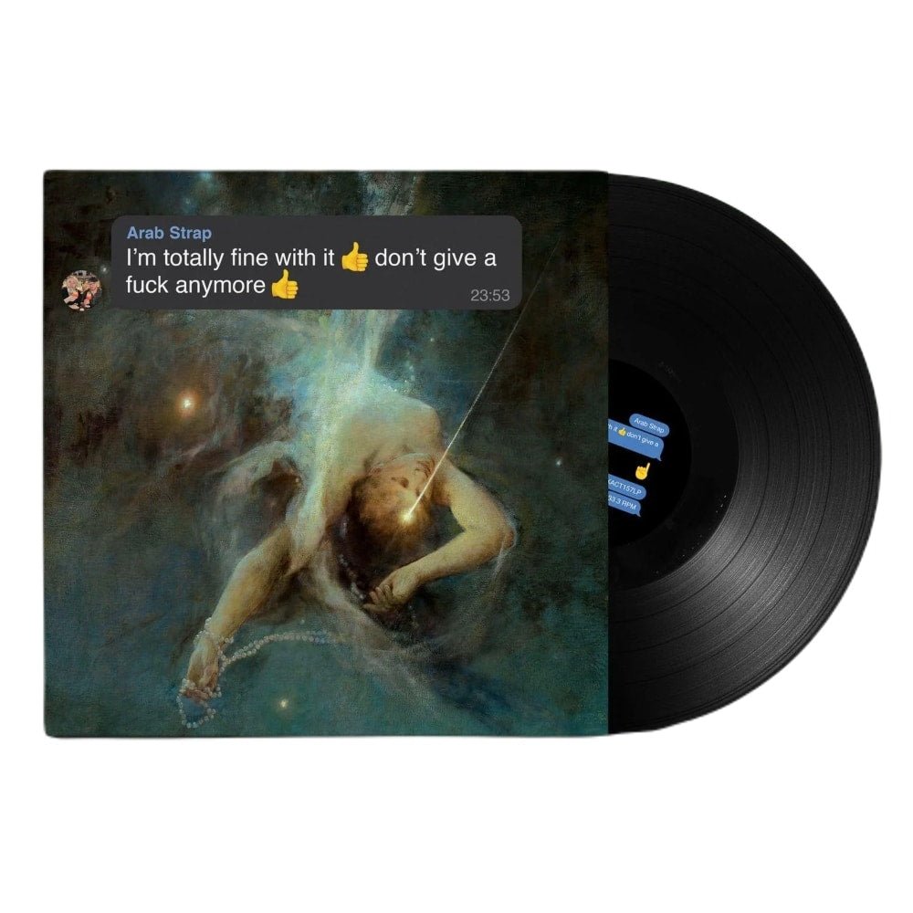 I'm totally fine with it don't give a fuck anymore - Arab Strap - lp - 5051083199803 - The Vinyl Store