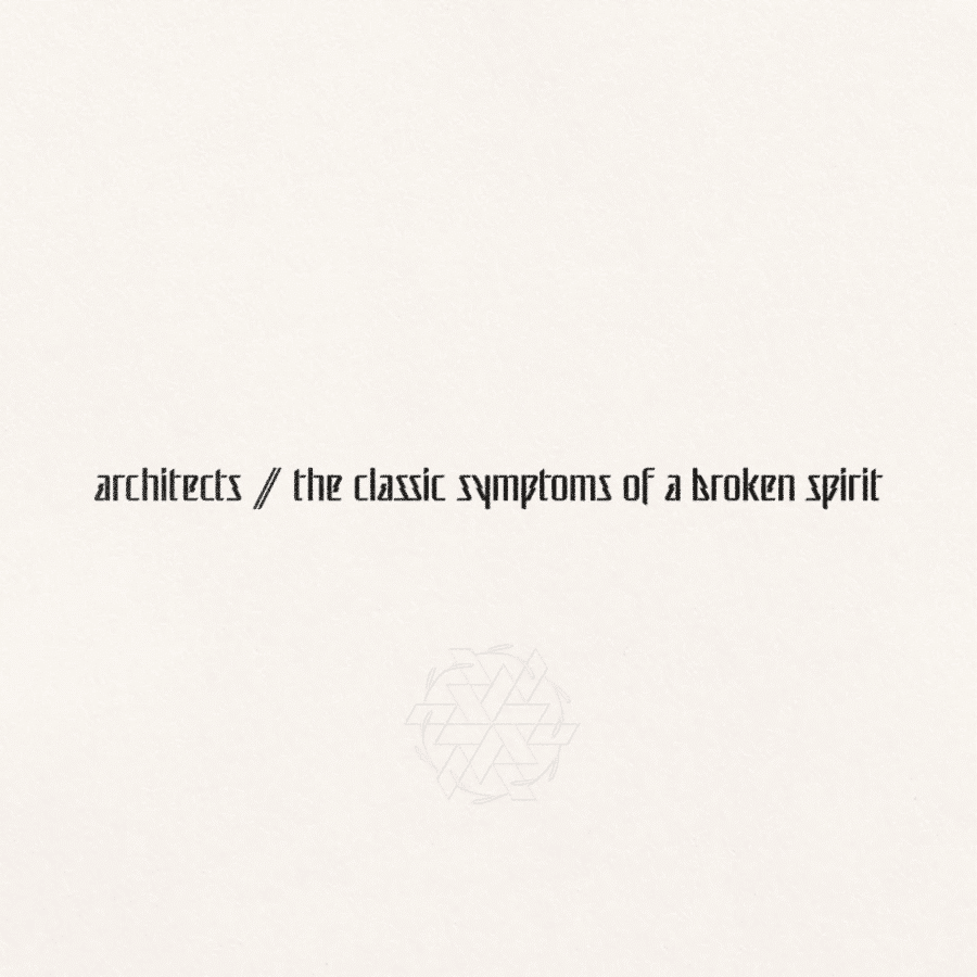 The Classic Symptoms Of A Broken Spirit - Architects - lp - 045778793211 - The Vinyl Store