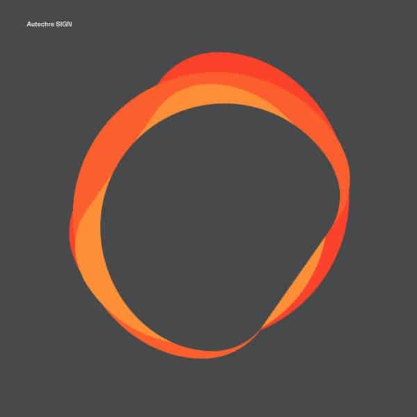 Sign - Autechre - 2lp - mp3 - 801061032913 - The Vinyl Store
