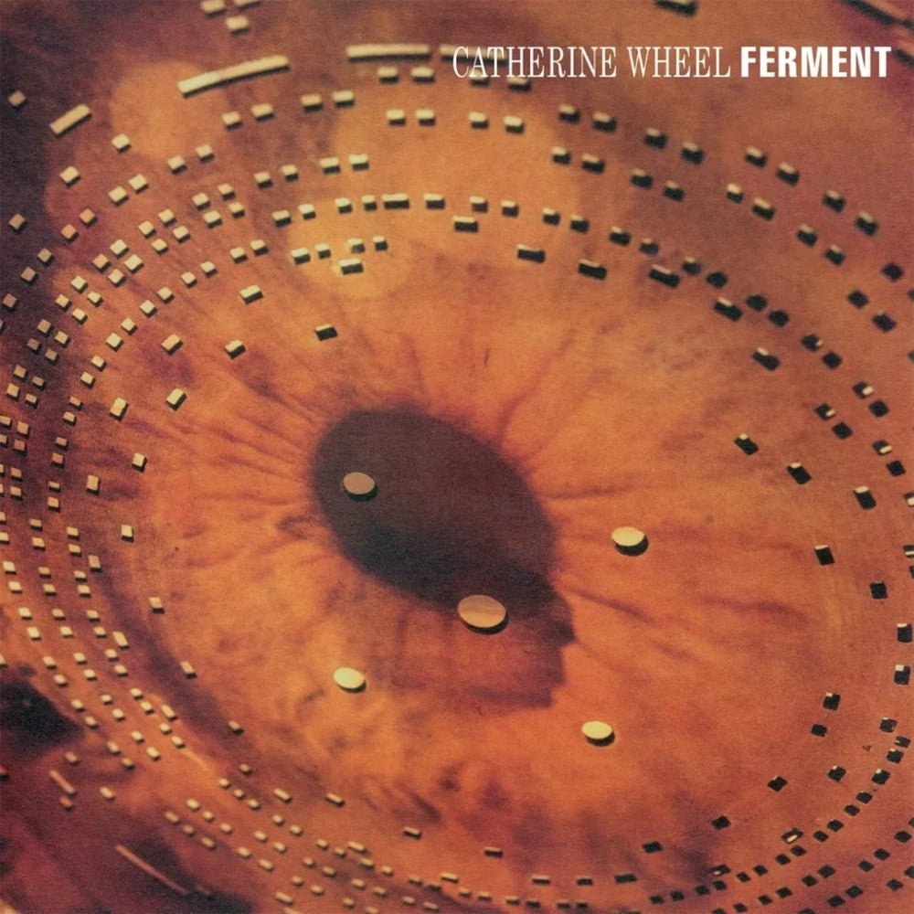 Ferment - Catherine Wheel - metafield_custom.product_key_info - - The Vinyl Store