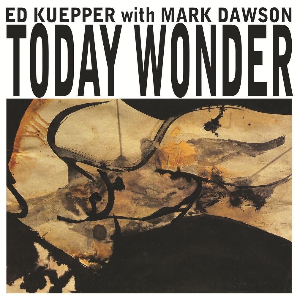 Today Wonder - Ed Kuepper - metafield_custom.product_key_info - 9332727132834 - The Vinyl Store