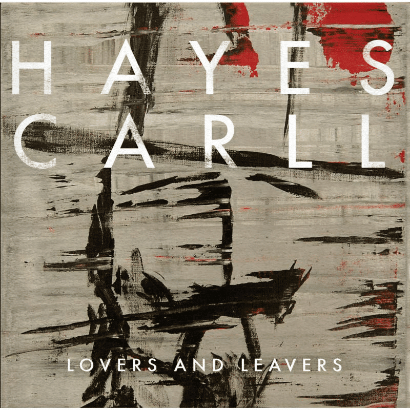 Lovers And Leavers - Hayes Carll - lp - 083832193119 - The Vinyl Store