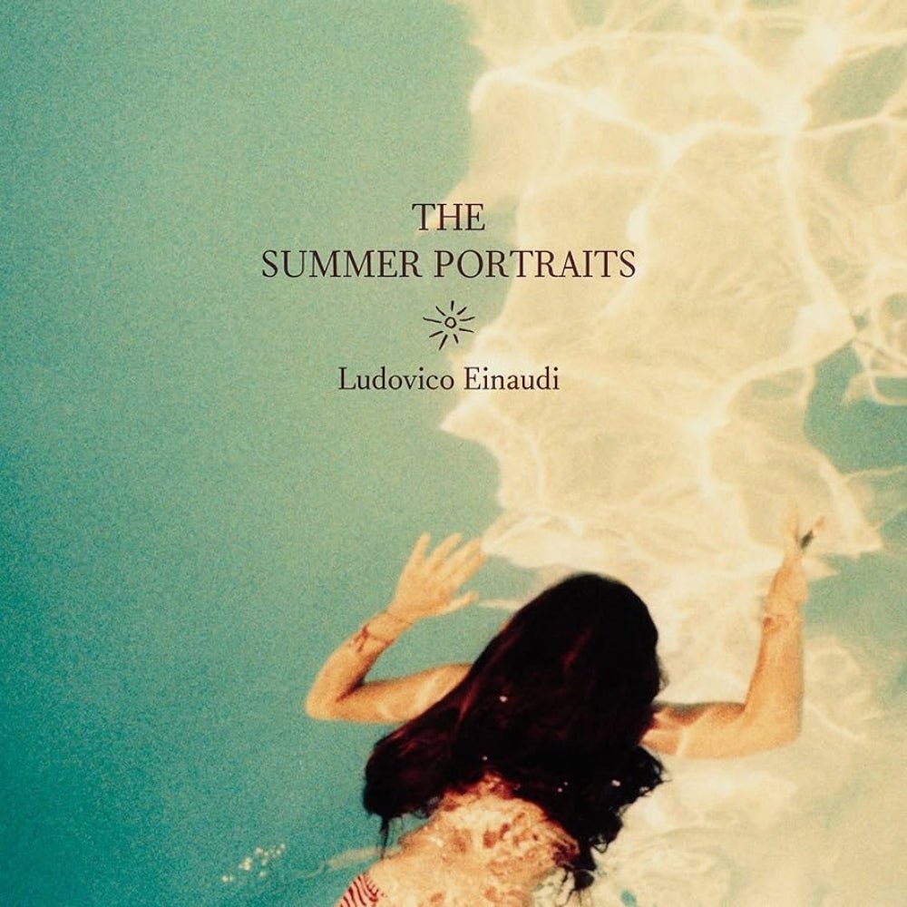 The Summer Portraits - Ludovico Einaudi - metafield_custom.product_key_info - 602468061649 - The Vinyl Store