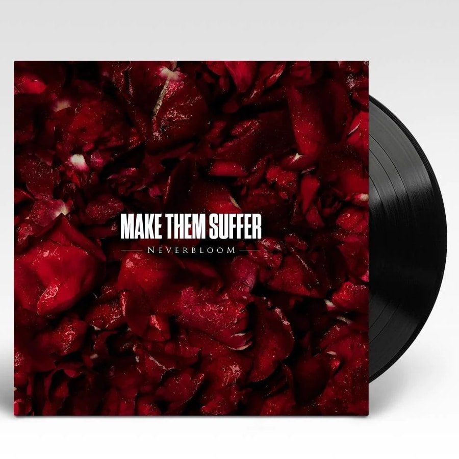 Neverbloom - Make Them Suffer - lp - 196588178818 - The Vinyl Store
