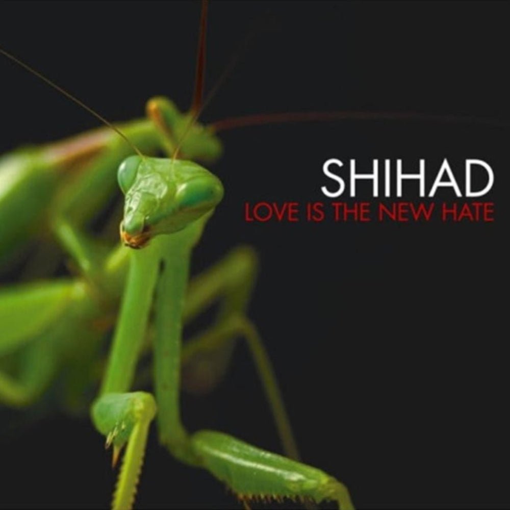 Love Is The New Hate - Shihad - metafield_custom.product_key_info - 5021732804334 - The Vinyl Store