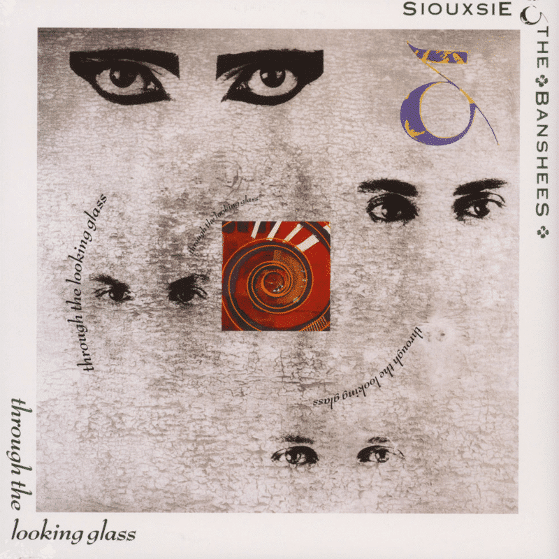 Through The Looking Glass - Siouxsie And The Banshees - lp - 602557128642 - The Vinyl Store