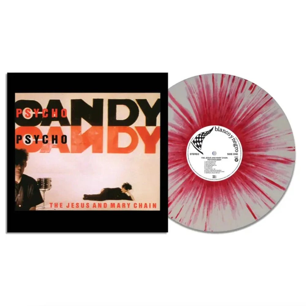 The Jesus And Mary Chain - Psychocandy - The Jesus And Mary Chain