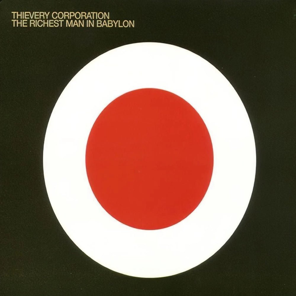 The Richest Man In Babylon - Thievery Corporation - metafield_custom.product_key_info - 792755863763 - The Vinyl Store