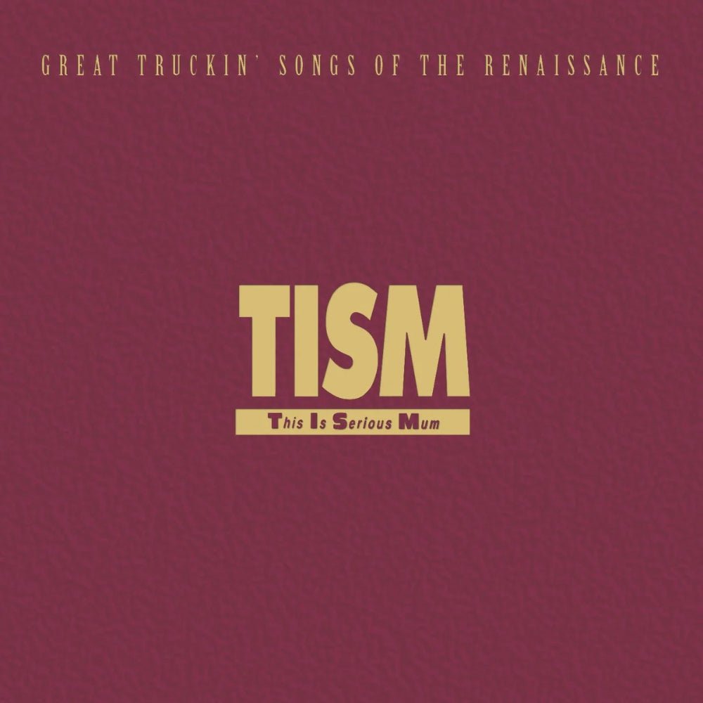 Great Truckin' Songs Of The Renaissance - TISM - metafield_custom.product_key_info - 9346948050211 - The Vinyl Store