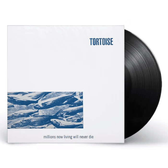 Tortoise - Millions Now Living Will Never Die LP – The Vinyl Store