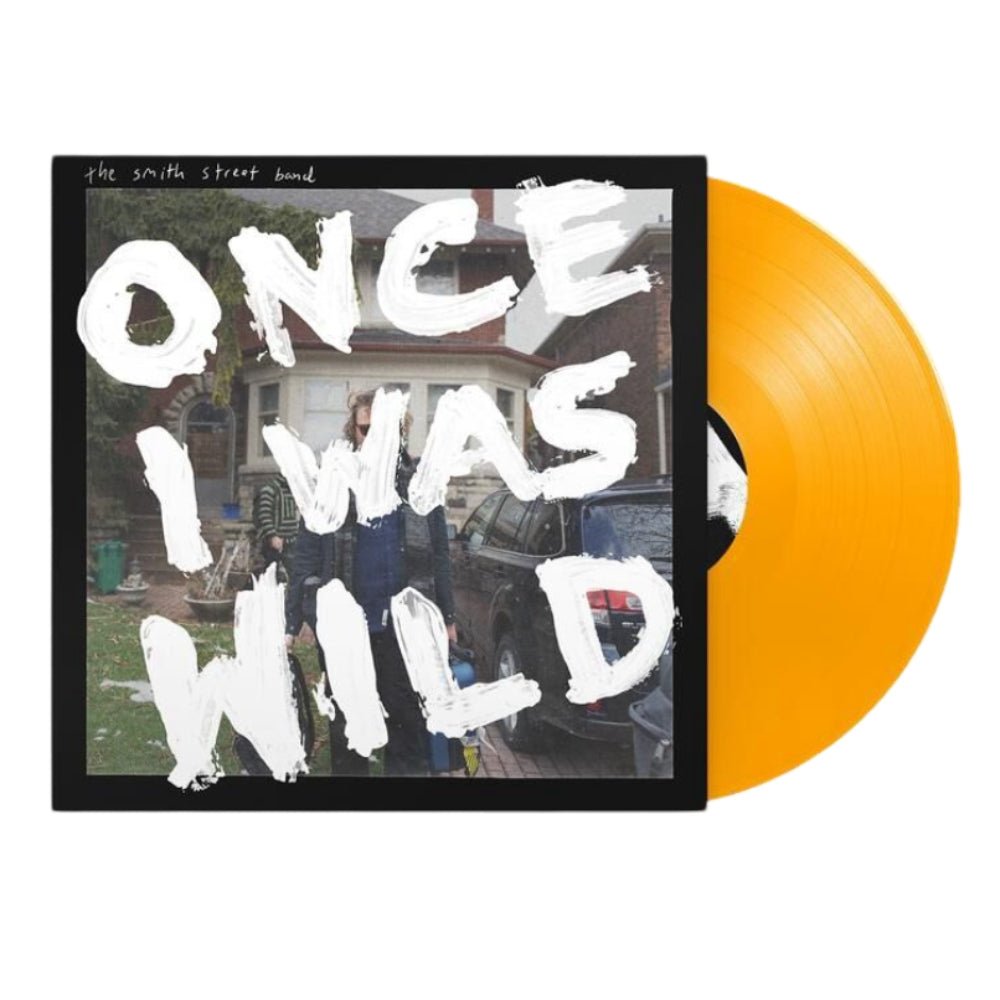 Once I Was Wild - The Smith Street Band - lp - - The Vinyl Store