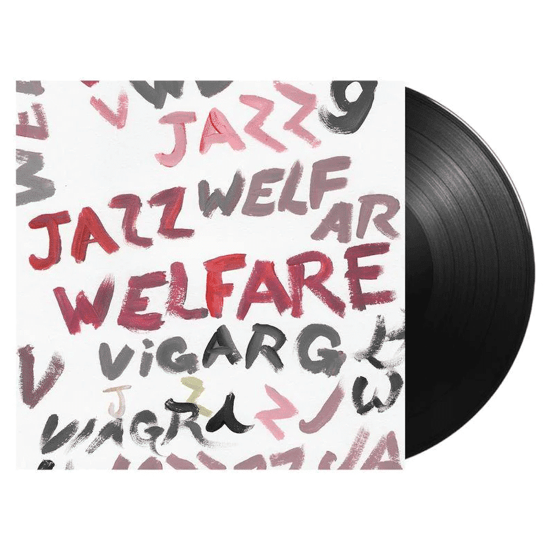 Welfare Jazz - Viagra Boys - lp - cd - 5056167171089 - The Vinyl Store