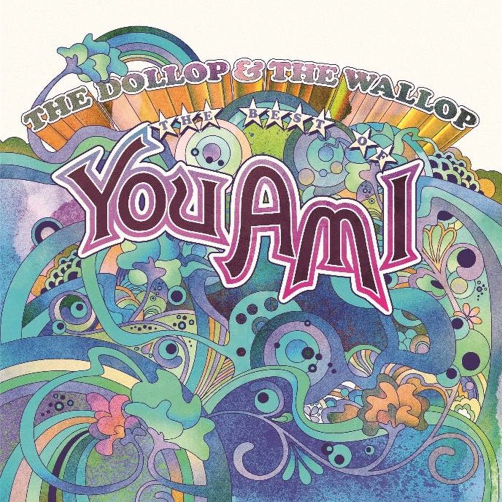 The Dollop & The Wallop - The Best Of You Am I - You Am I - 2lp - - The Vinyl Store