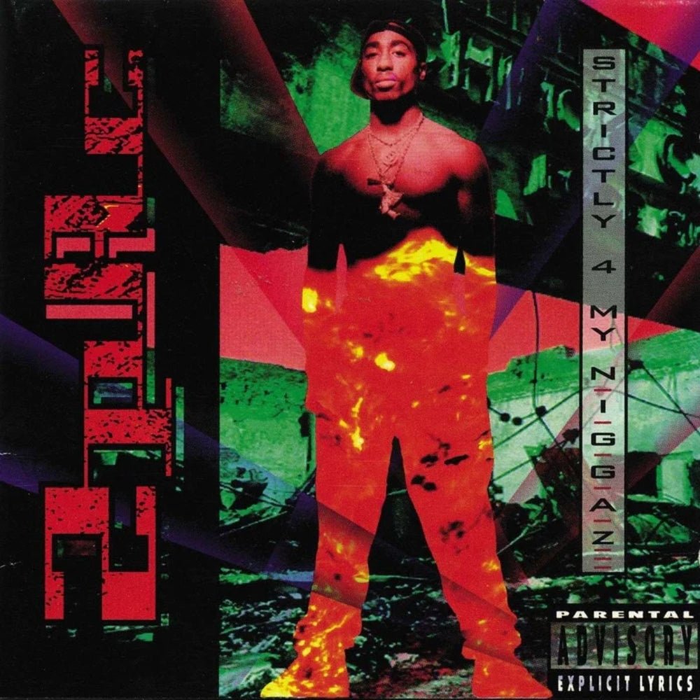 Strictly 4 My N.I.G.G.A.Z... - 2Pac - metafield_custom.product_key_info - 602527950181 - The Vinyl Store