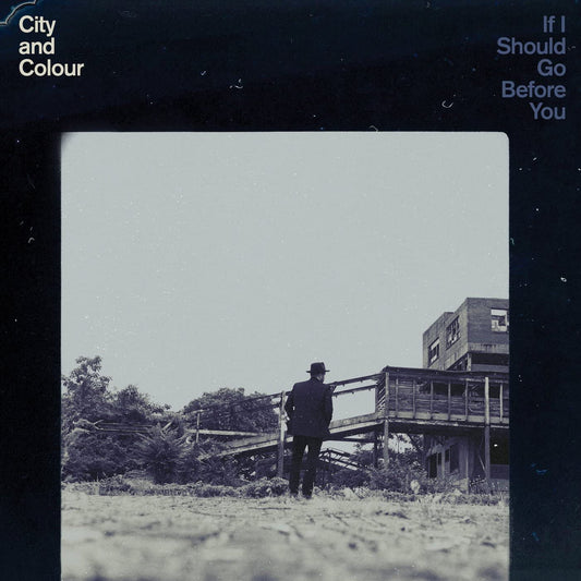 If I Should Go Before You - City And Colour - metafield_custom.product_key_info -  - The Vinyl Store
