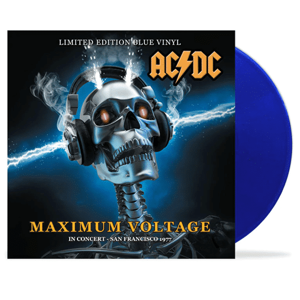 AC/DC - Maximum Voltage: In Concert San Francisco 1977 - AC/DC - Blue ...