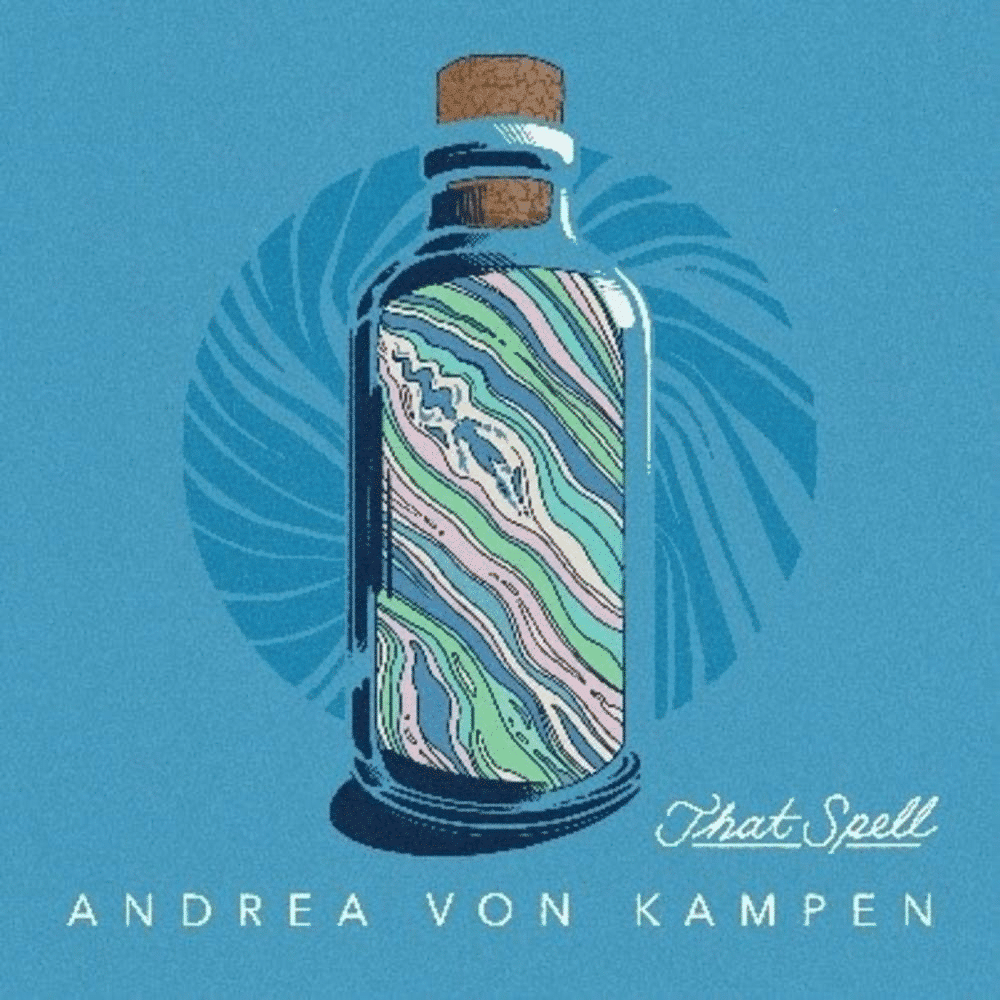 That Spell - Andrea Von Kampen - lp - 888072249479 - The Vinyl Store