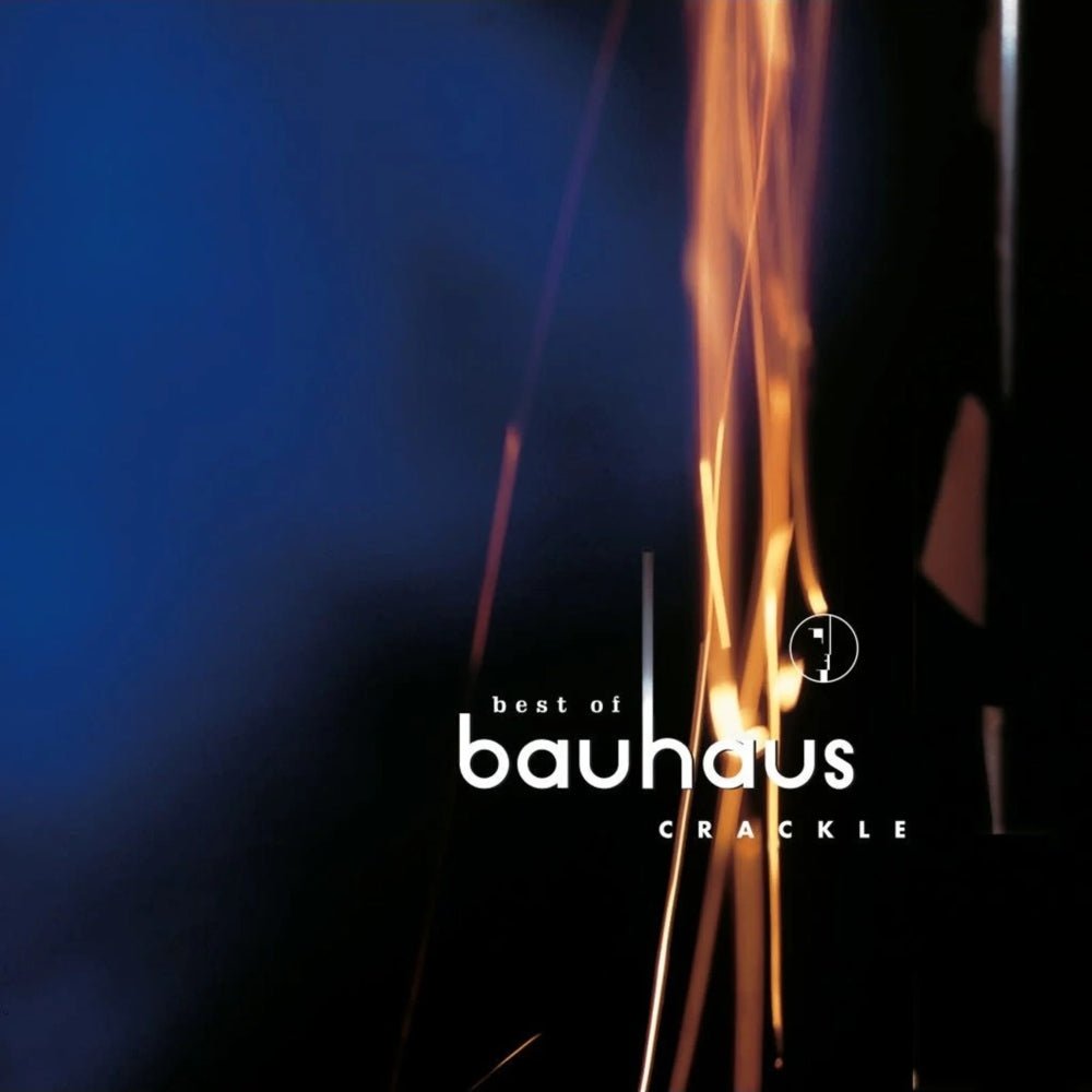 Best Of Bauhaus | Crackle - Bauhaus - metafield_custom.product_key_info - 607618201814 - The Vinyl Store