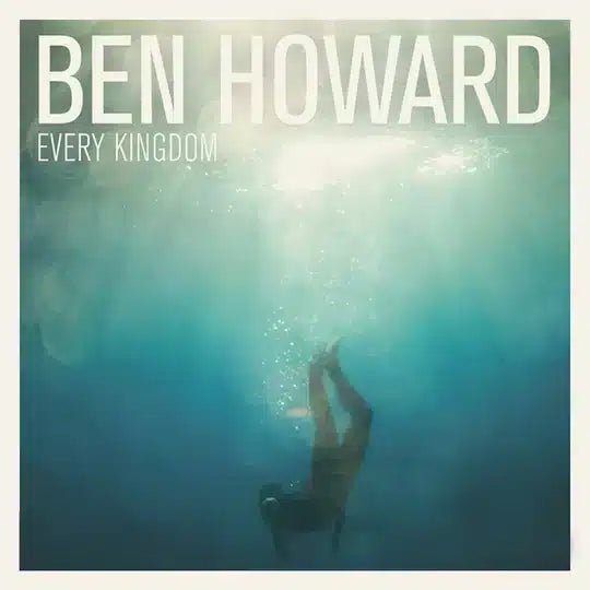 Every Kingdom - Ben Howard - lp - 602527826486 - The Vinyl Store