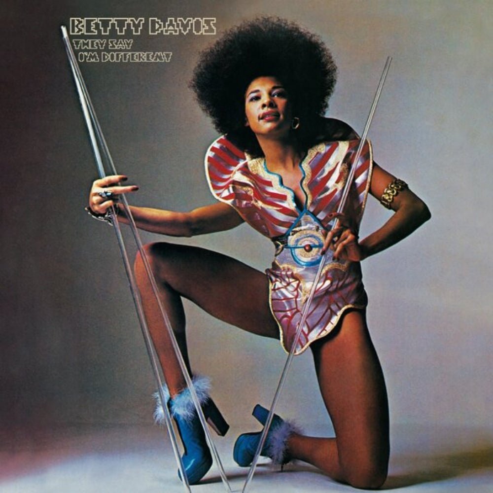 They Say I'm Different - Betty Davis - metafield_custom.product_key_info - 826853027144 - The Vinyl Store
