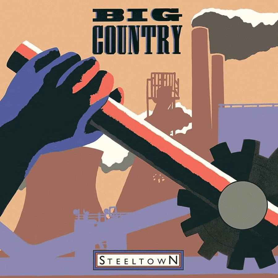 Steeltown - Big Country - lp - 805520240192 - The Vinyl Store