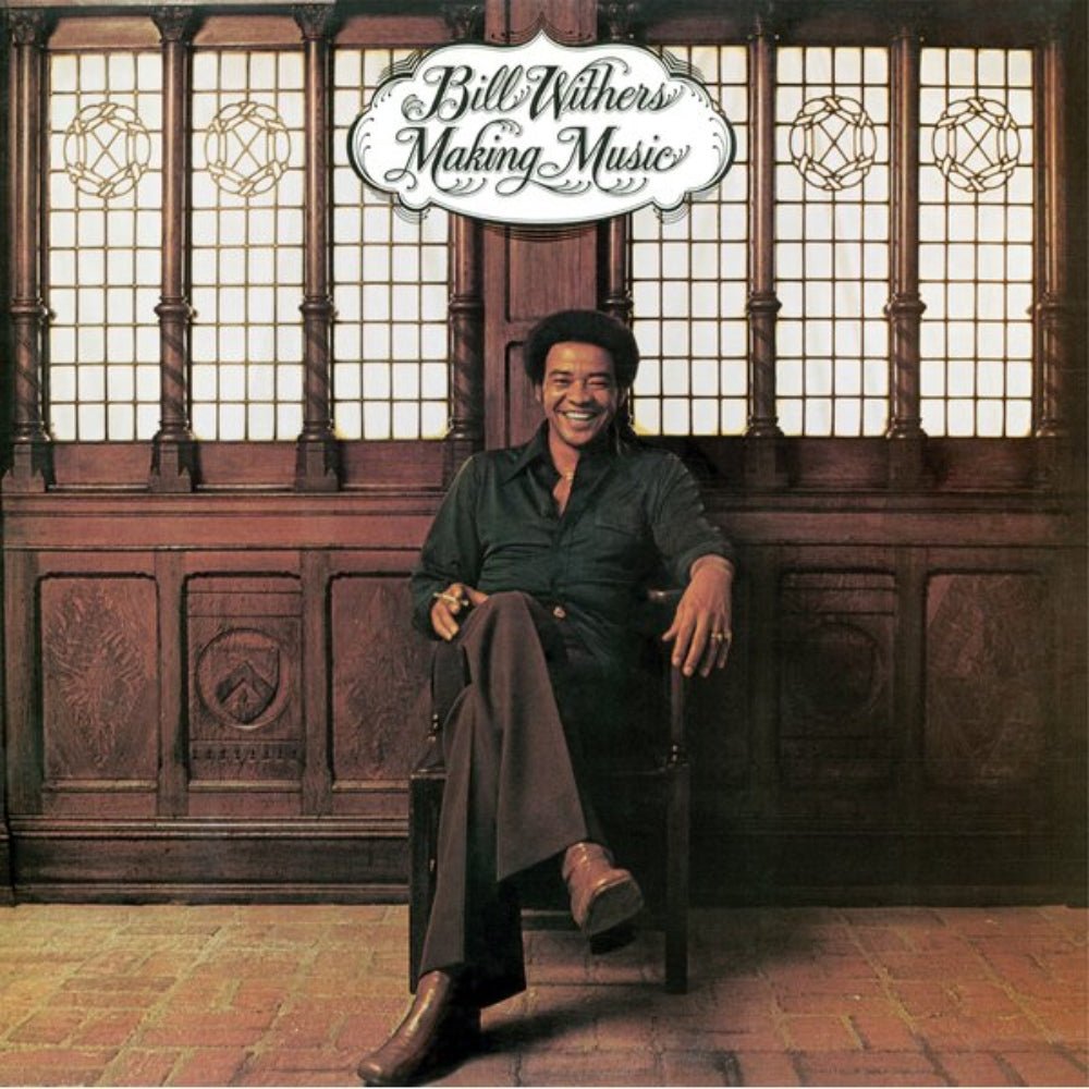 Making Music - Bill Withers - metafield_custom.product_key_info - 8719262041608 - The Vinyl Store