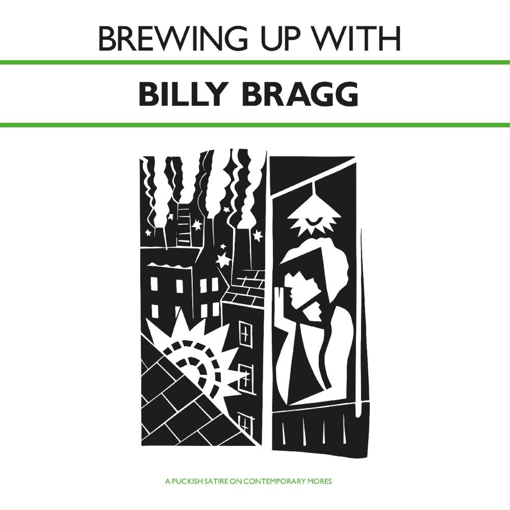 Brewing Up With - Billy Bragg - metafield_custom.product_key_info - 711297150780 - The Vinyl Store