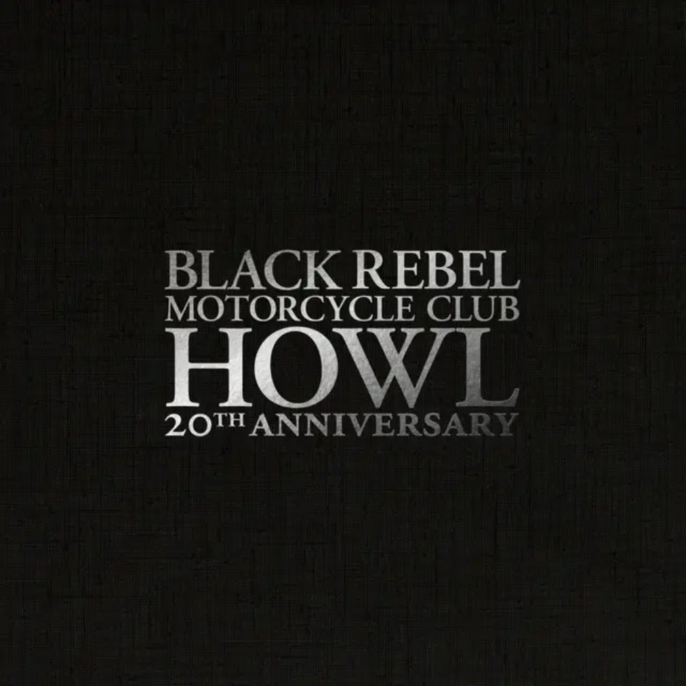 Howl - Black Rebel Motorcycle Club - metafield_custom.product_key_info - 5400863191245 - The Vinyl Store