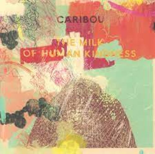 The Milk Of Human Kindness - Caribou - metafield_custom.product_key_info -  - The Vinyl Store
