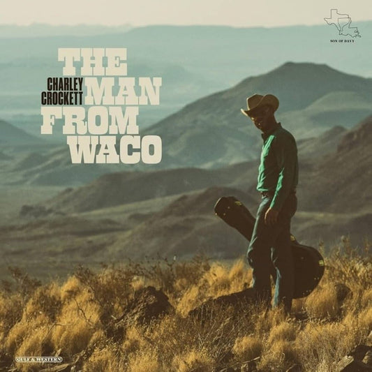 The Man From Waco - Charley Crockett - metafield_custom.product_key_info -  - The Vinyl Store