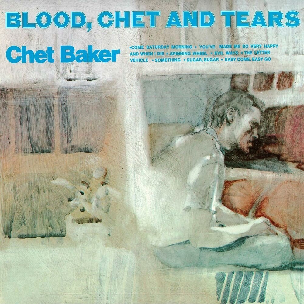 Blood, Chet And Tears - Chet Baker - metafield_custom.product_key_info - 602465689525 - The Vinyl Store