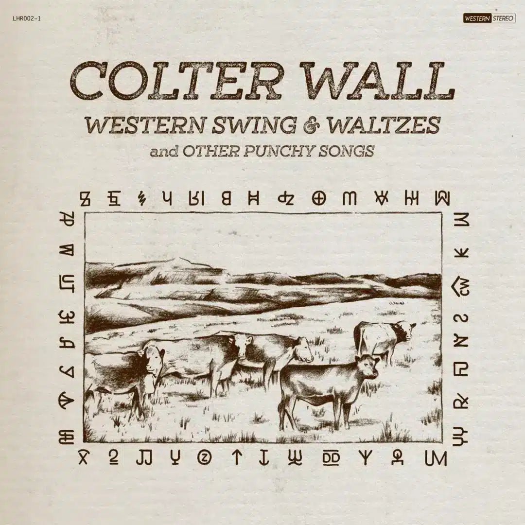 Western Swing & Waltzes And Other Punchy Songs - Colter Wall - lp - 787790449881 - The Vinyl Store