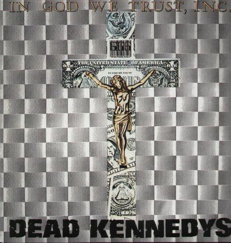 In God We Trust - Dead Kennedys - ep - 803341532472 - The Vinyl Store