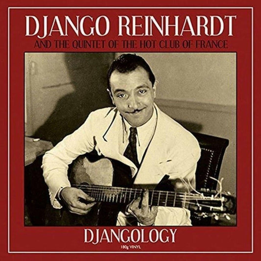 Djangology (with The Quintet Of The Hot Club Of France) - Django Reinhardt - lp - 5060397601193 - The Vinyl Store