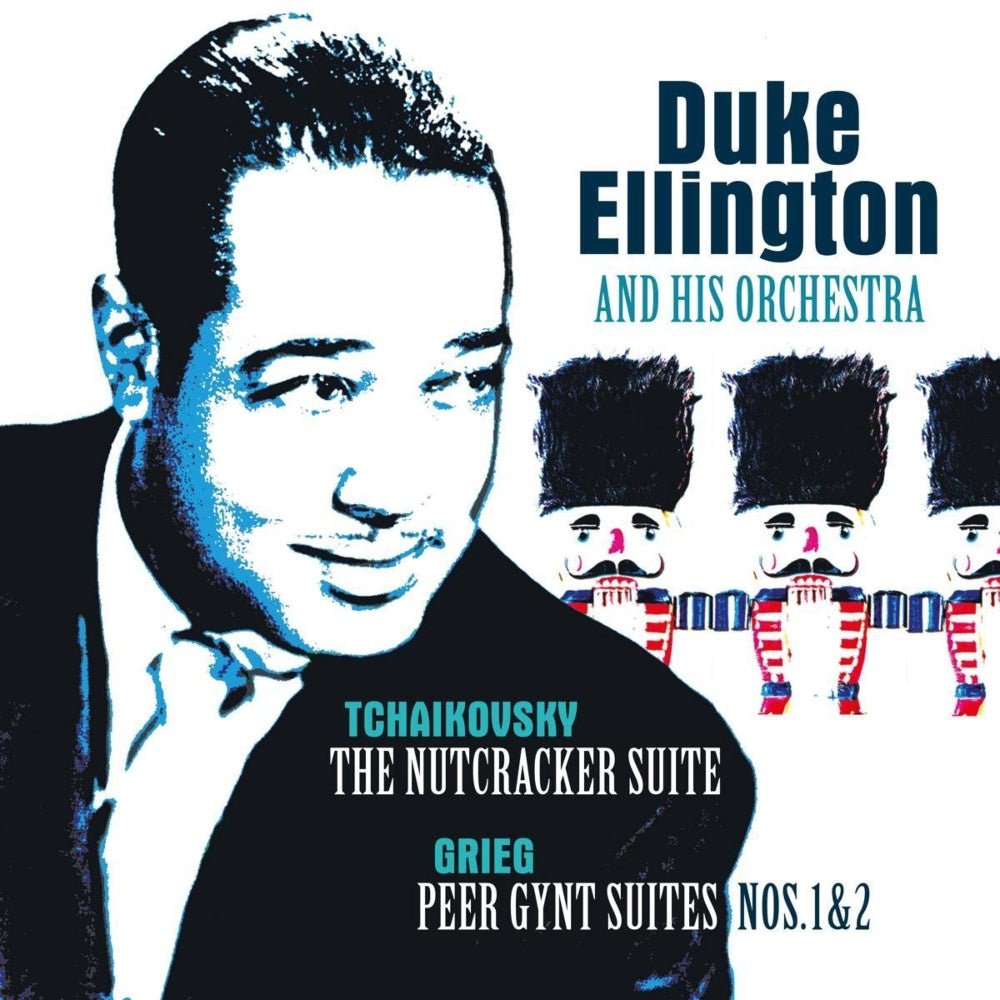 Tchaikovsky: Nutcracker Suite / Grieg: Peer Gynt Suites Nos. 1 & 2 - Duke Ellington & His Famous Orchestra - metafield_custom.product_key_info - 8719039005468 - The Vinyl Store