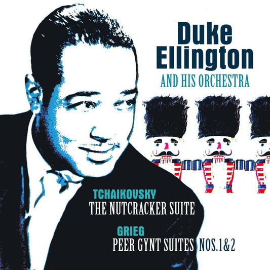 Tchaikovsky: Nutcracker Suite / Grieg: Peer Gynt Suites Nos. 1 & 2 - Duke Ellington & His Famous Orchestra - metafield_custom.product_key_info - 8719039005468 - The Vinyl Store