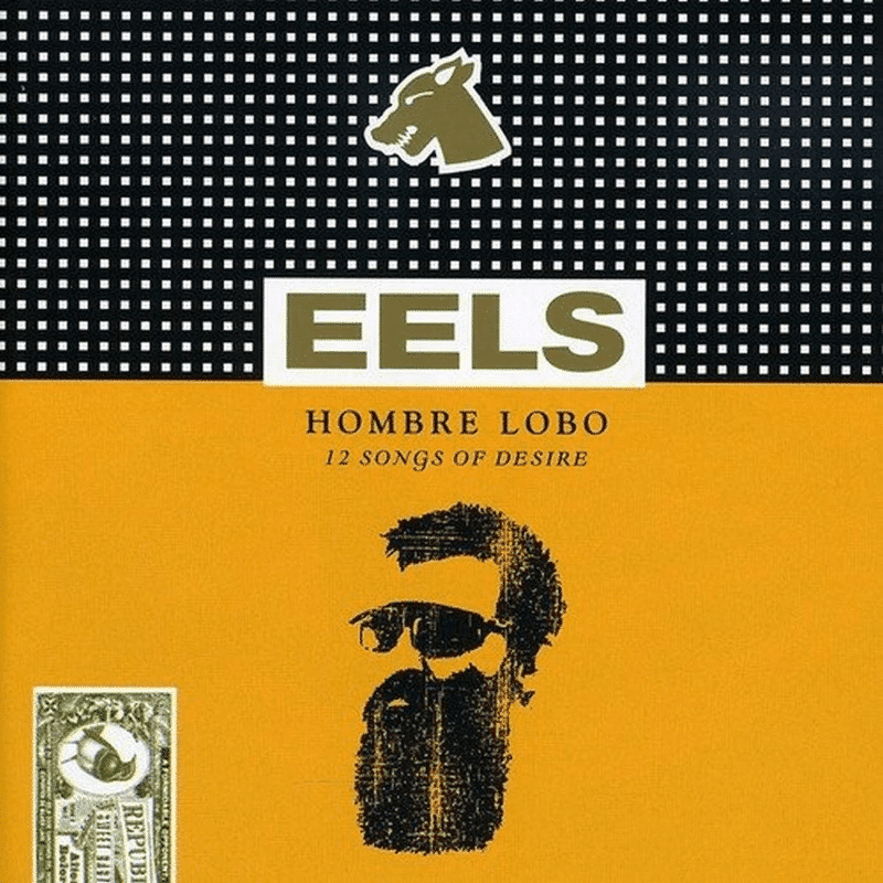 Hombre Lobo - 12 Songs of Desire - Eels - lp - 5400863059132 - The Vinyl Store