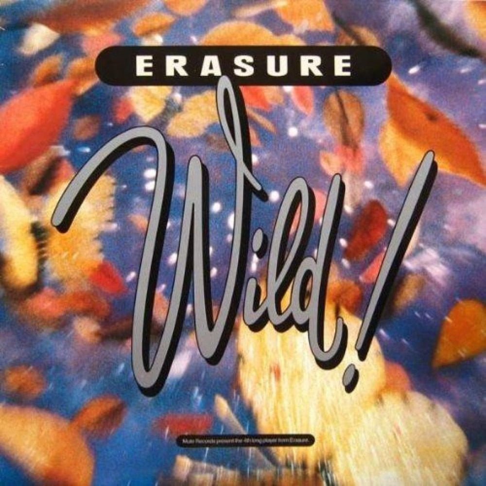 Wild! - Erasure - lp - 5016025310753 - The Vinyl Store