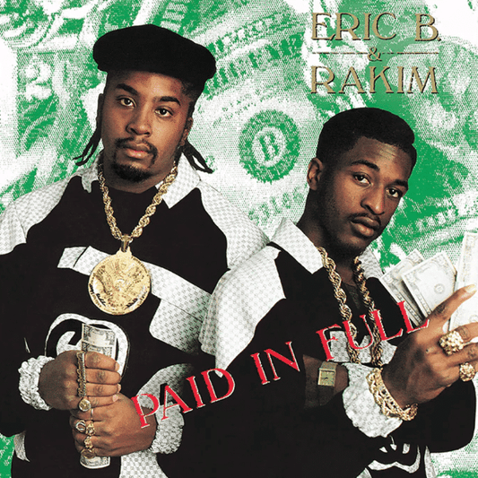 Paid In Full - Eric B. And Rakim - metafield_custom.product_key_info -  - The Vinyl Store