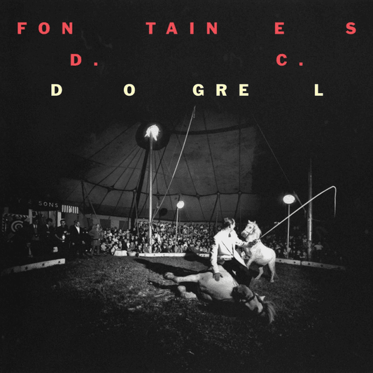 Dogrel - Fontaines D.C. - lp - 720841216612 - The Vinyl Store
