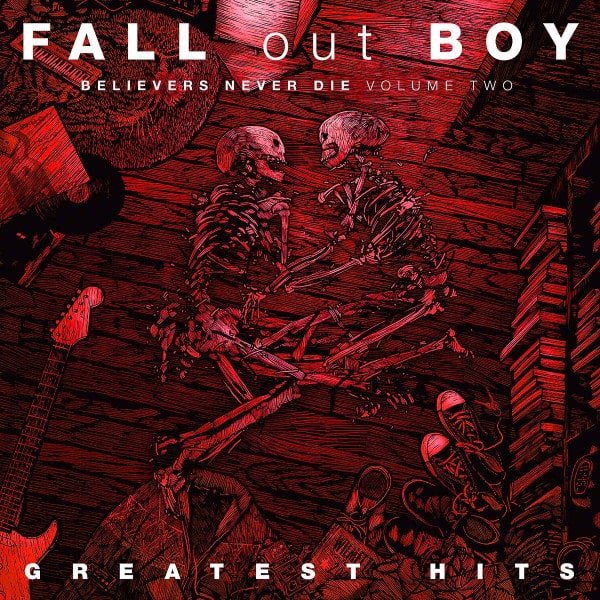 Believers Never Die Vol II Greatest Hits - Fall Out Boy - metafield_custom.product_key_info -  - The Vinyl Store