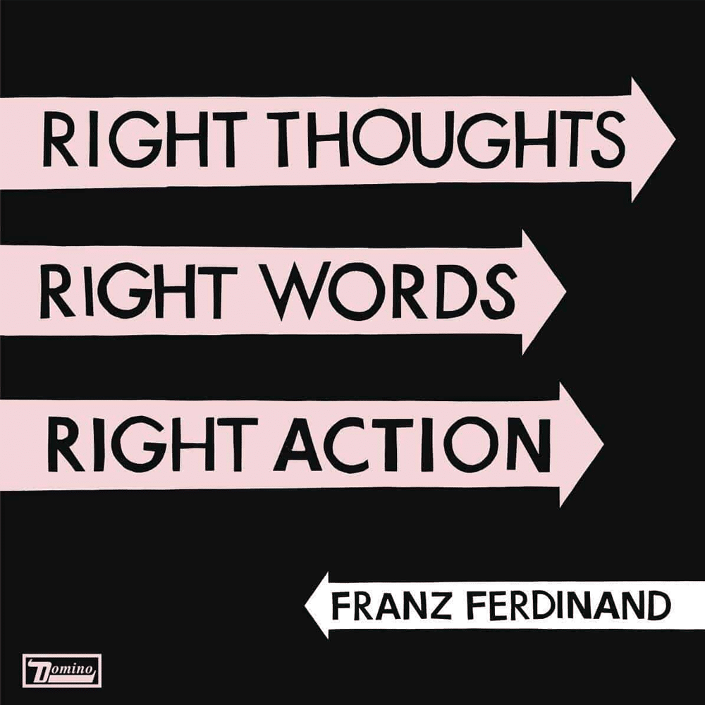 Right Thoughts, Right Words, Right Action - Franz Ferdinand - lp - 887828025510 - The Vinyl Store