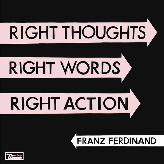 Right Thoughts, Right Words, Right Action - Franz Ferdinand - metafield_custom.product_key_info -  - The Vinyl Store