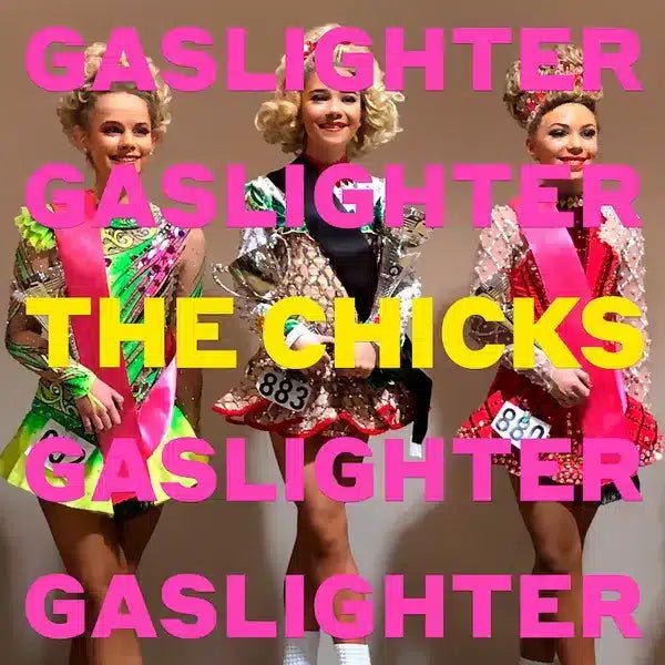 Gaslighter - The Chicks - metafield_custom.product_key_info -  - The Vinyl Store