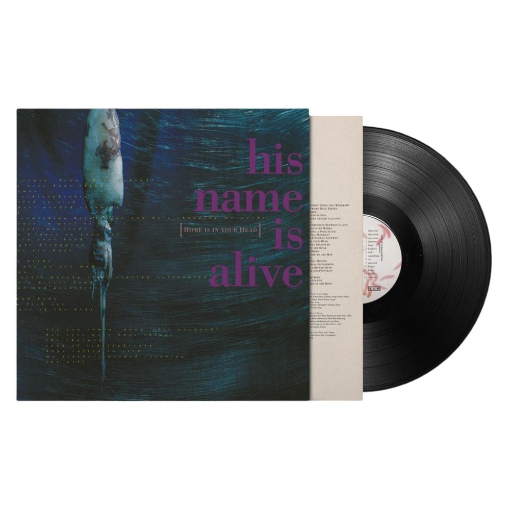 Home Is In Your Head - His Name Is Alive - metafield_custom.product_key_info - 191400041004 - The Vinyl Store