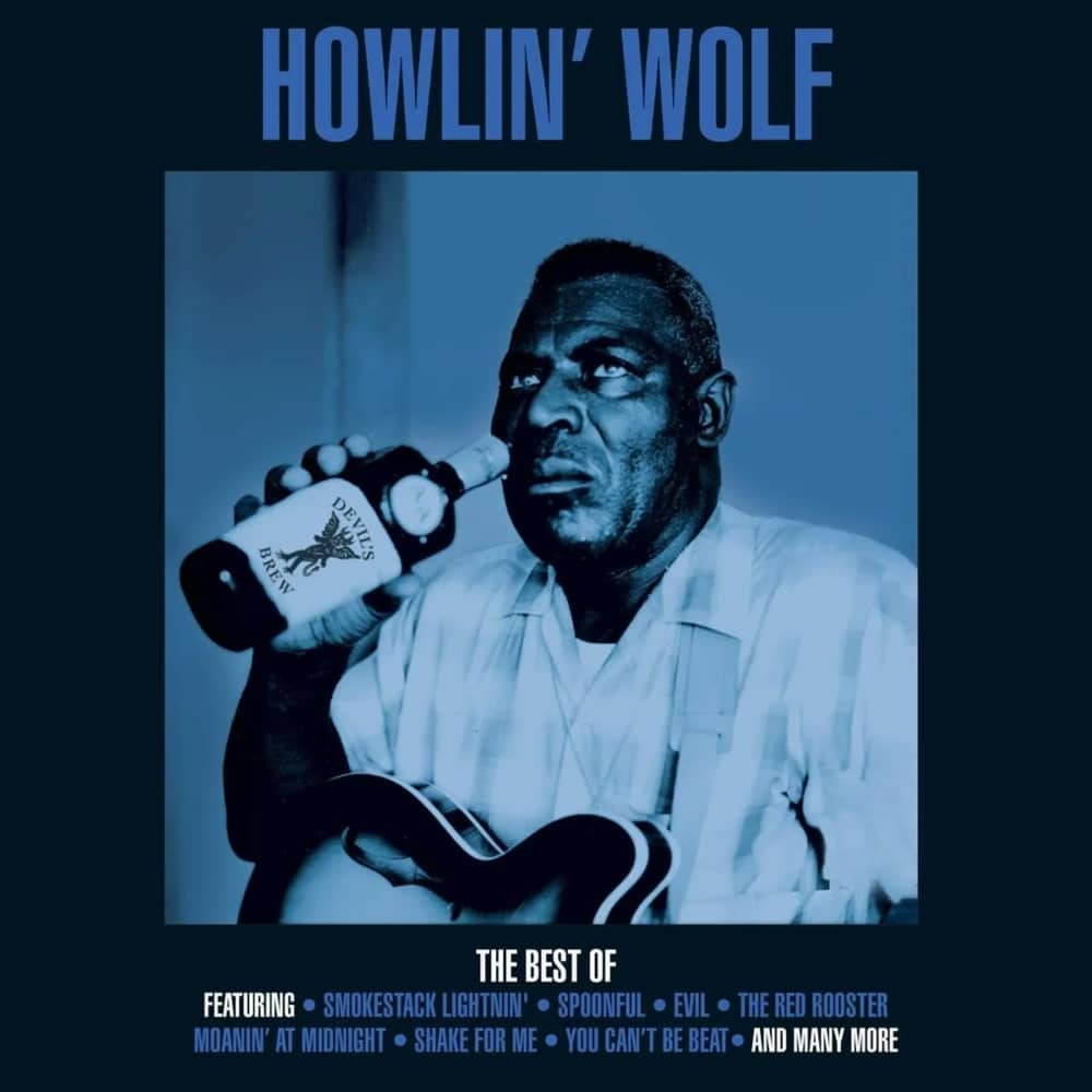 The Best Of Howlin' Wolf (Compilation) - Howlin' Wolf - lp - 5060397601056 - The Vinyl Store