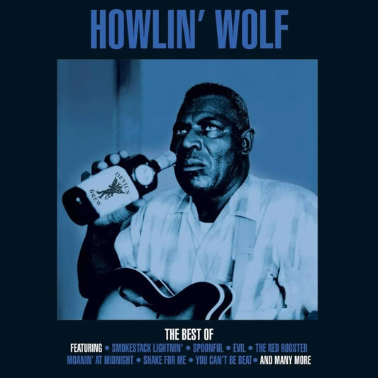 The Best Of Howlin' Wolf (Compilation) - Howlin' Wolf - lp - 5060397601056 - The Vinyl Store