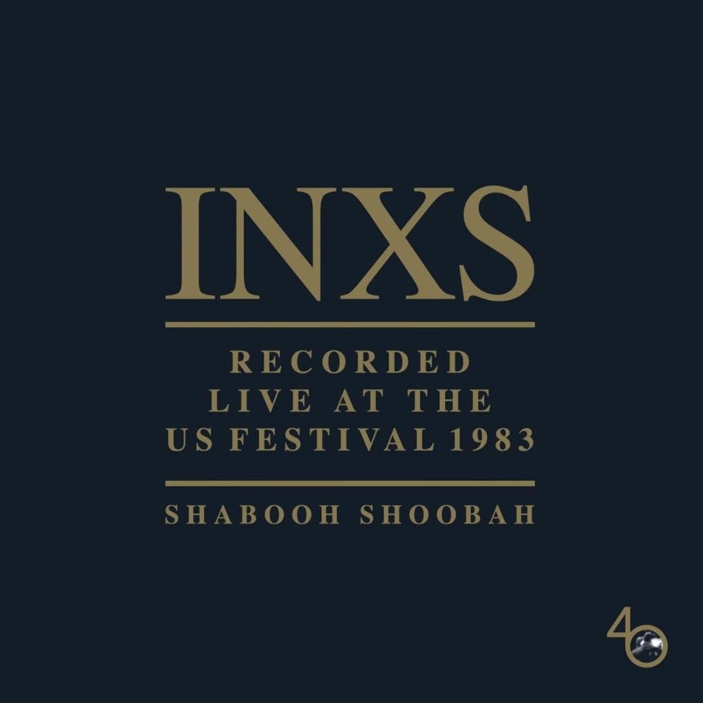 Shabooh Shoobah: Recorded Live At The US Festival 1983 (CD Format) - INXS - metafield_custom.product_key_info - 602448273222 - The Vinyl Store